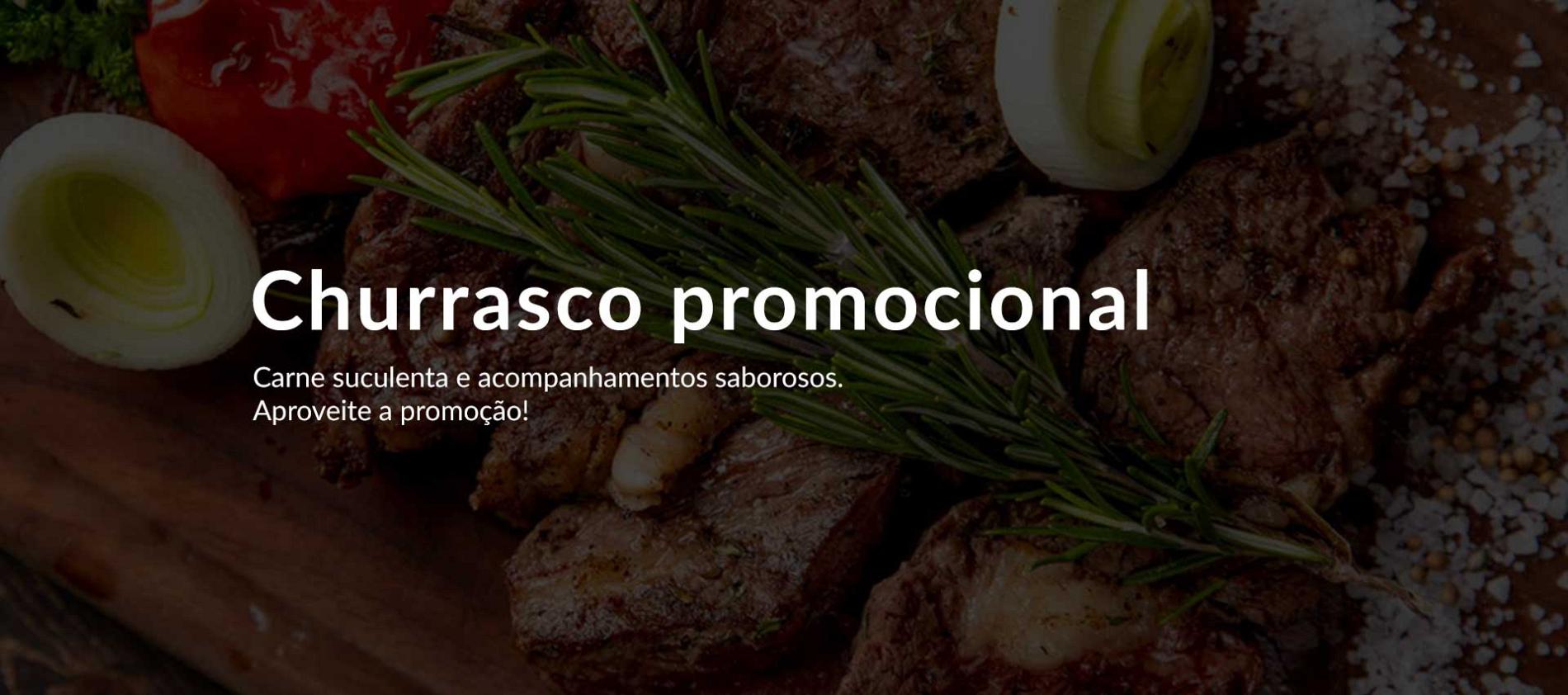 Promoção Churrasco em Domicílo